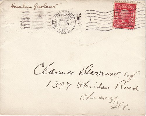 Hamlin Garland to Clarence Darrow, January 13, 1905, envelope